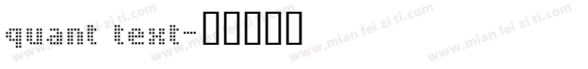 quant text字体转换
